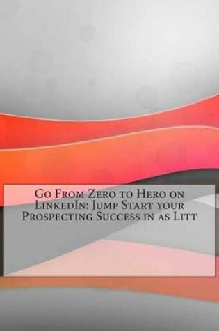 Cover of Go from Zero to Hero on Linkedin