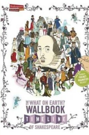 Cover of The What on Earth? Wallbook Timeline of Shakespeare