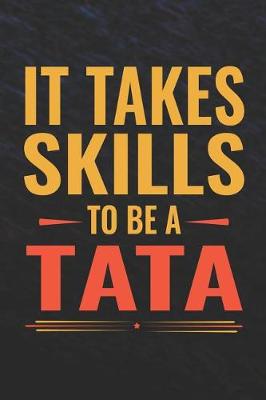 Book cover for It Takes Skills To Be Tata