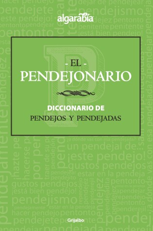 Cover of El pendejonario / The #Pendejo-nary#