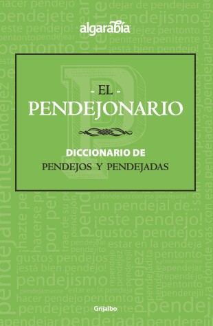 Book cover for El pendejonario / The #Pendejo-nary#