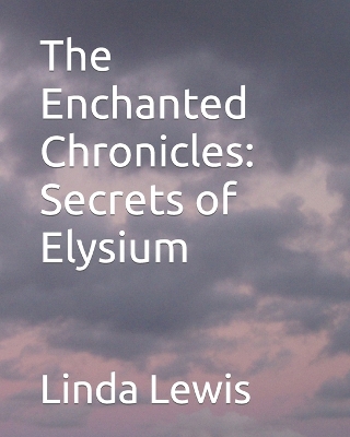 Book cover for The Enchanted Chronicles