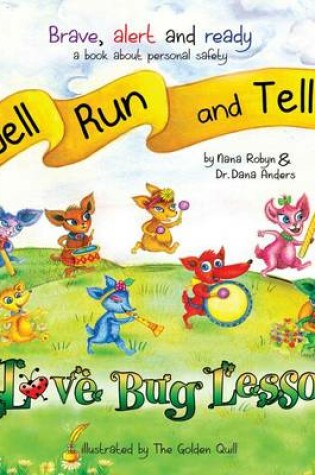 Cover of Yell, Run, Tell