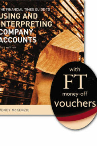 Cover of FT Promo FT Guide to Using and Interpreting Company Accounts