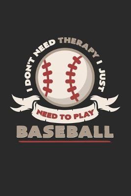 Book cover for I need to play baseball