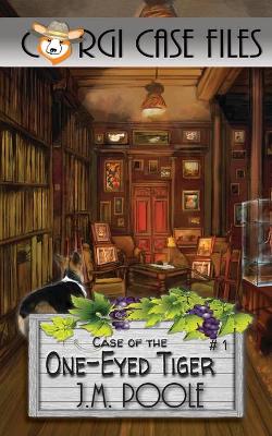 Book cover for Case of the One-Eyed Tiger