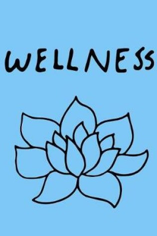 Cover of Wellness