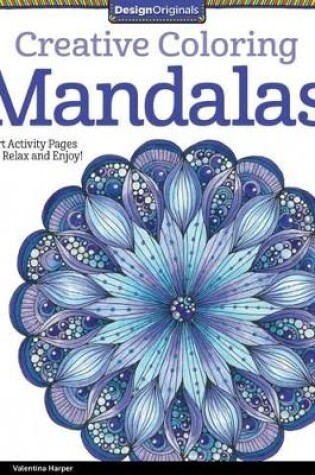 Cover of Creative Coloring Mandalas