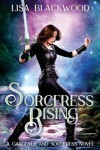 Book cover for Sorceress Rising
