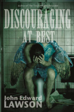 Cover of Discouraging at Best