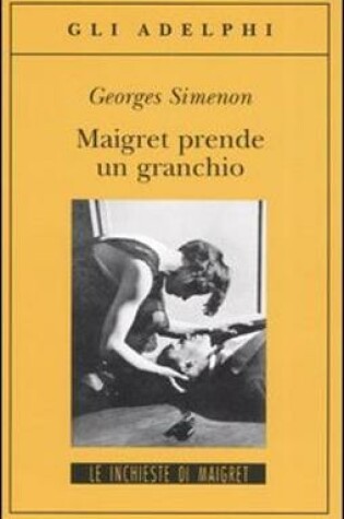 Cover of Maigret prende un granchio
