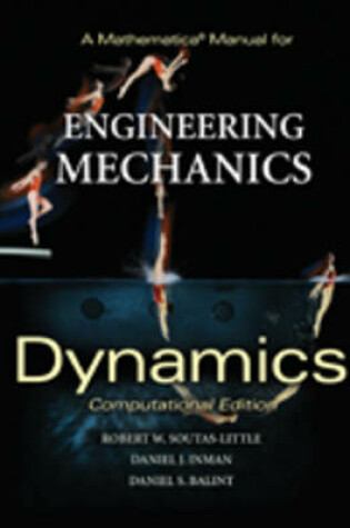 Cover of A Mathematica Manual for Engineering Mechanics: Dynamics - Computational Edition