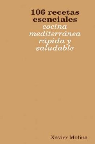 Cover of 106 Recetas Esenciales