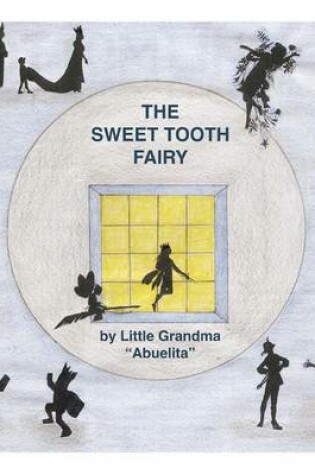 Cover of The Sweet Tooth Fairy