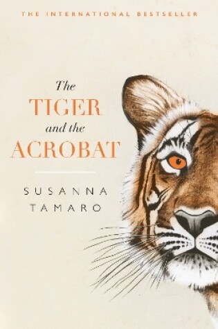 Cover of The Tiger and the Acrobat