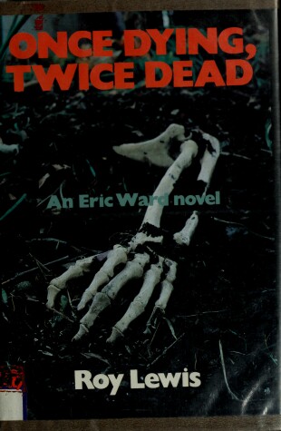 Book cover for Once Dying, Twice Dead