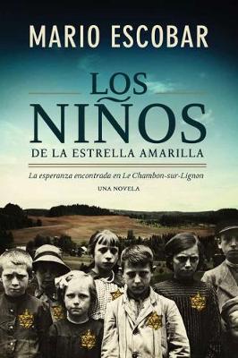 Book cover for Los Ninos de Le Chambon-Sur-Lignon