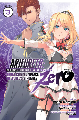 Cover of Arifureta: From Commonplace to World's Strongest ZERO (Manga) Vol. 3