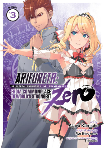 Cover of Arifureta: From Commonplace to World's Strongest ZERO (Manga) Vol. 3