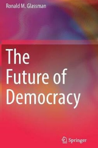 Cover of The Future of Democracy