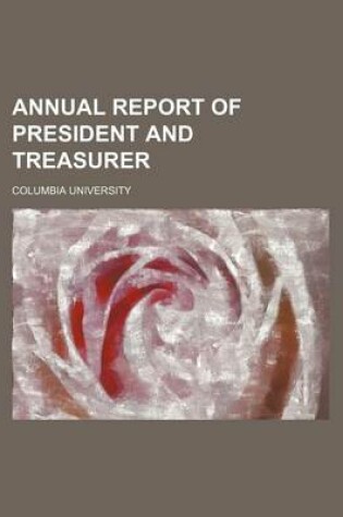 Cover of Annual Report of President and Treasurer