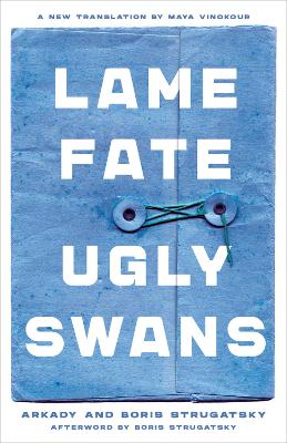 Book cover for Lame Fate | Ugly Swans Volume 36
