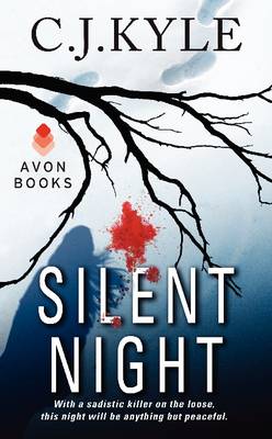 Silent Night by C J Kyle