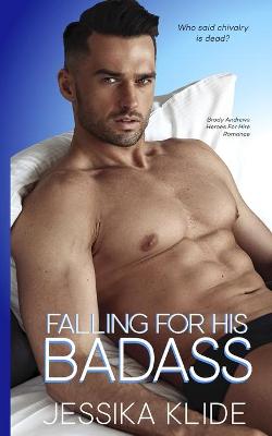 Book cover for Falling For His Badass