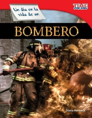 Cover of Un d a en la vida de un bombero (A Day in the Life of a Firefighter) (Spanish Version)