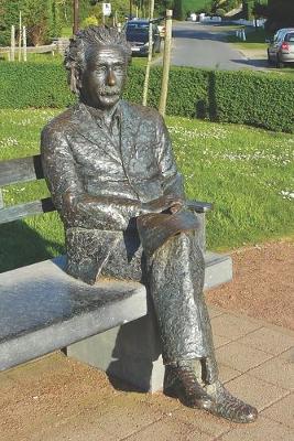 Book cover for Albert Einstein Statue Sitting on a Bench - Blank Lined Notebook