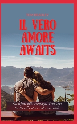 Book cover for Il Vero Amore &#1040;w&#1040;its