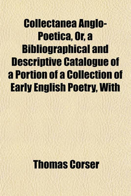 Book cover for Collectanea Anglo-Poetica (Volume 10)