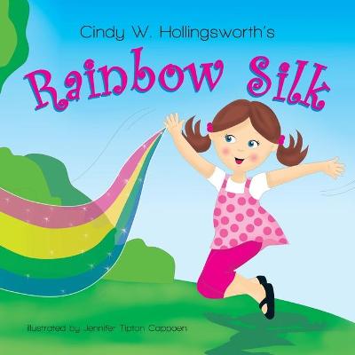 Cover of Rainbow Silk