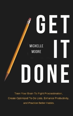 Book cover for Get It Done