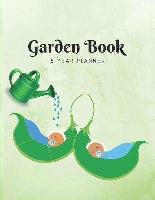 Book cover for Garden Book 5 Year Planner