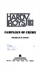 Book cover for The Hardy Boys: Campaign of Crime