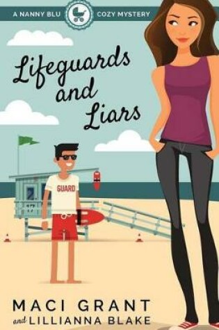 Cover of Lifeguards and Liars
