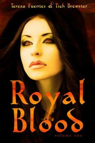 Cover of Royal Blood Volume 1