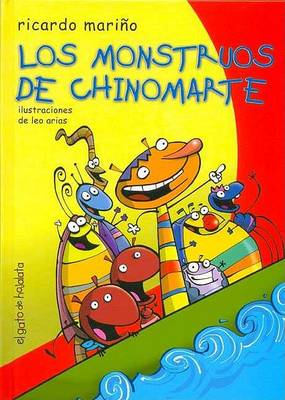 Book cover for Los Monstruos de Chinomarte