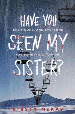 Cover of Have You Seen My Sister