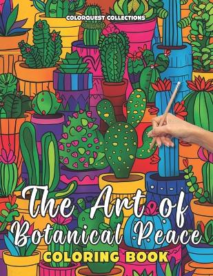 Book cover for The Art of Botanical Peace Coloring Book