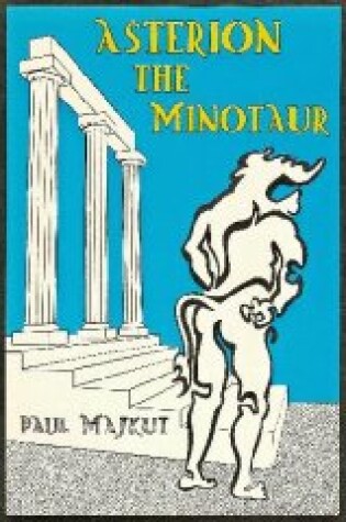 Cover of Asterion, the Minotaur