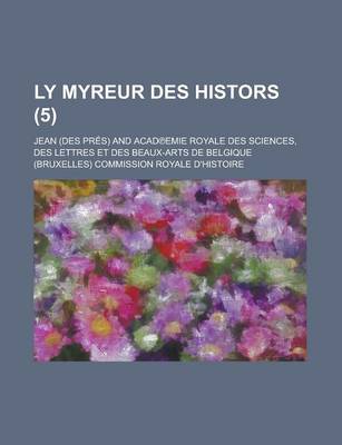 Book cover for Ly Myreur Des Histors Volume 5
