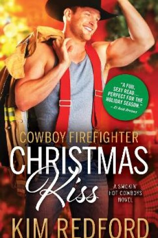 Cover of Cowboy Firefighter Christmas Kiss
