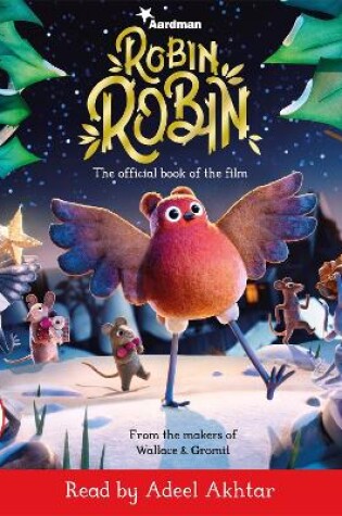 Cover of Robin Robin: The Official Book of the Film