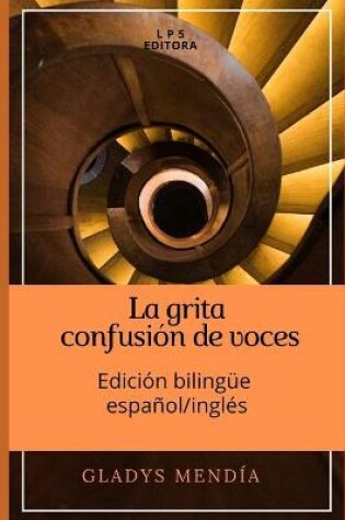 Cover of La Grita confusion de voces