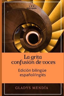 Book cover for La Grita confusion de voces