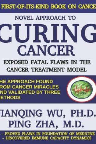 Cover of Novel Approach to Curing Cancer