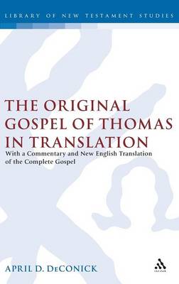 Cover of The Original Gospel of Thomas in Translation