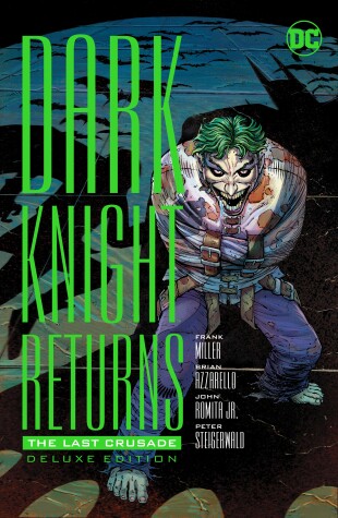 Book cover for The Dark Knight Returns: The Last Crusade